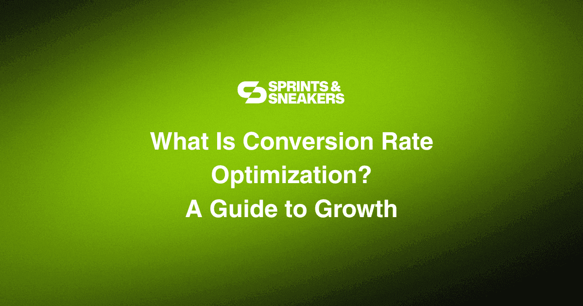 What Is Conversion Rate Optimization: A Guide to Growth illustration