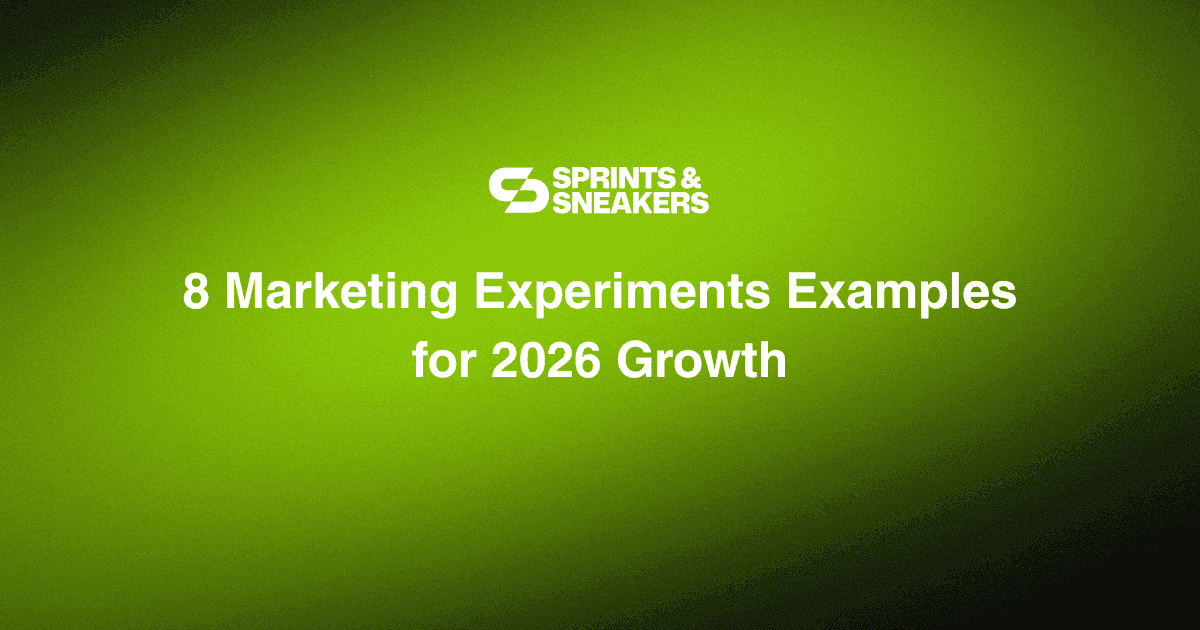 8 Marketing Experiment Examples to Run in 2026